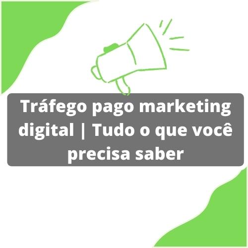 Tráfego pago marketing digital (1)